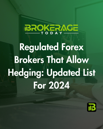 regulated forex brokers that allow hedging trading strategies
