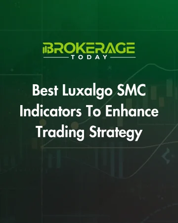 Best Luxalgo SMC Indicators To Enhance Trading Strategy