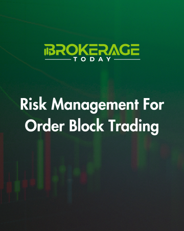 Risk Management For Order Block Trading